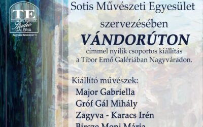 Vándorúton kiállítás megnyitó Nagyváradon